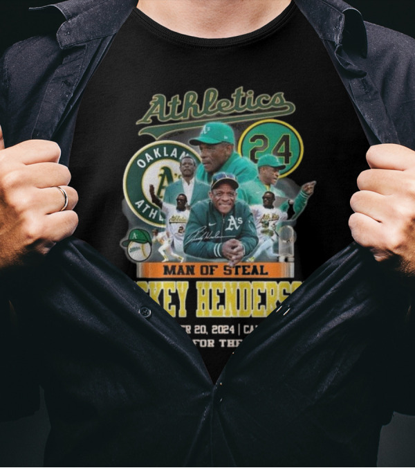 Athletics Rickey Henderson 24 Oakland Man Of Steal December 20 2024 Thank You For The Memories T-Shirt