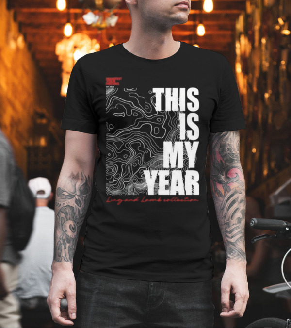 CONFIDENT COMMENT CODE THIS IS MY YEAR Ling And Lamb Collection T-Shirt