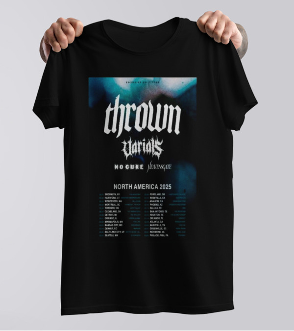 Thrvwn North America 2025 With Varials No Cure Jealousy T-Shirt