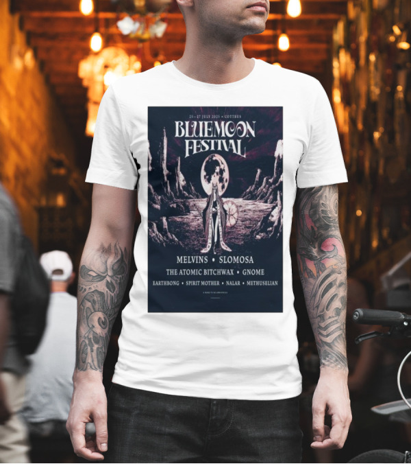 Bluemoon Festival Cottbus July 25-27 2025 Melvins Slomosa The Atomic Bitchwax Gnome Earthbong Spirit Mother Nalar Methuselian T-Shirt