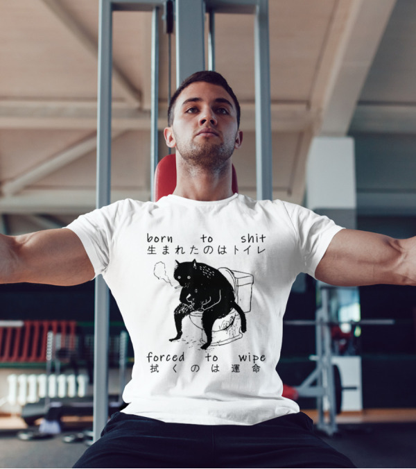 Born To Shit Forced To Wipe Cat Japanese Smoking Toilet T-Shirt