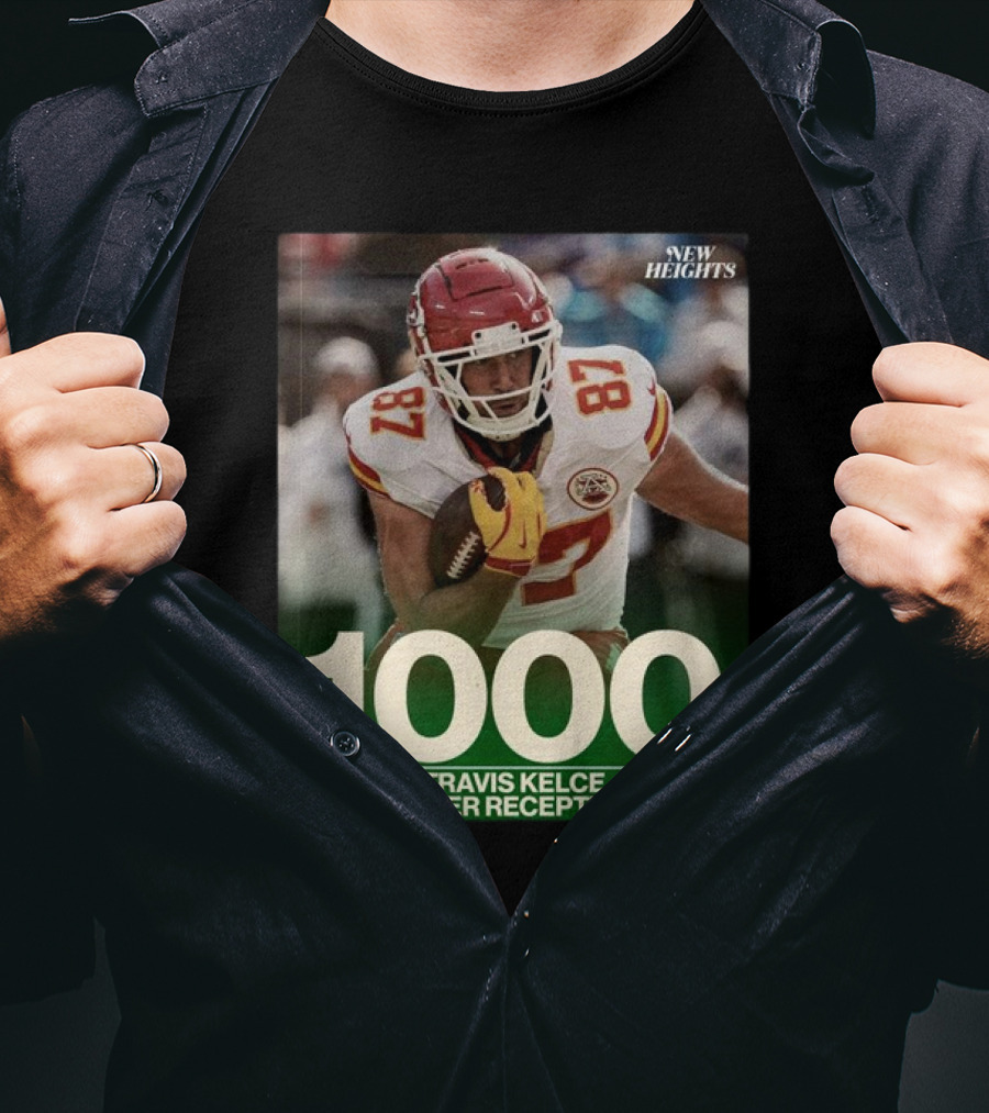 Travis Kelce 1000 Career Receptions New Heights T-Shirt
