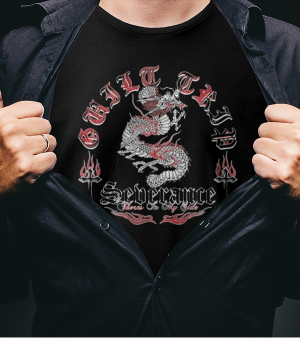 Guilt Trip Dragon Severance There Is No God T-Shirt