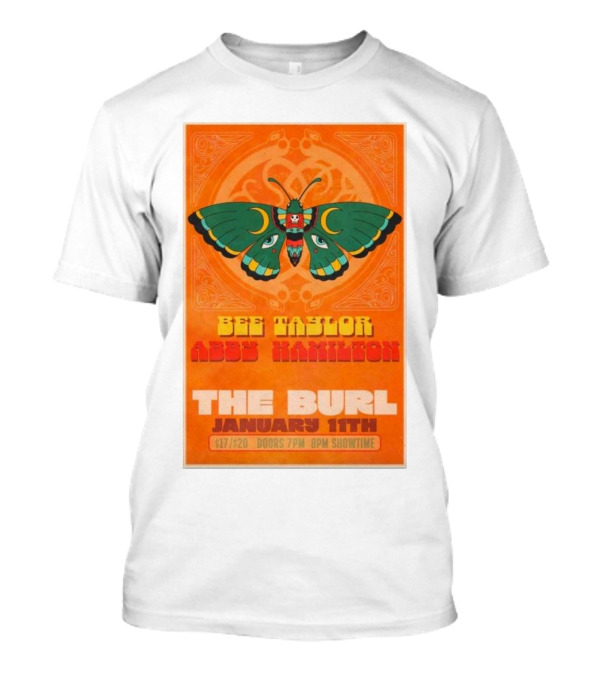 Bee Taylor Abby Hamilton The Burl January 11th Lexington KY Concert T-Shirt