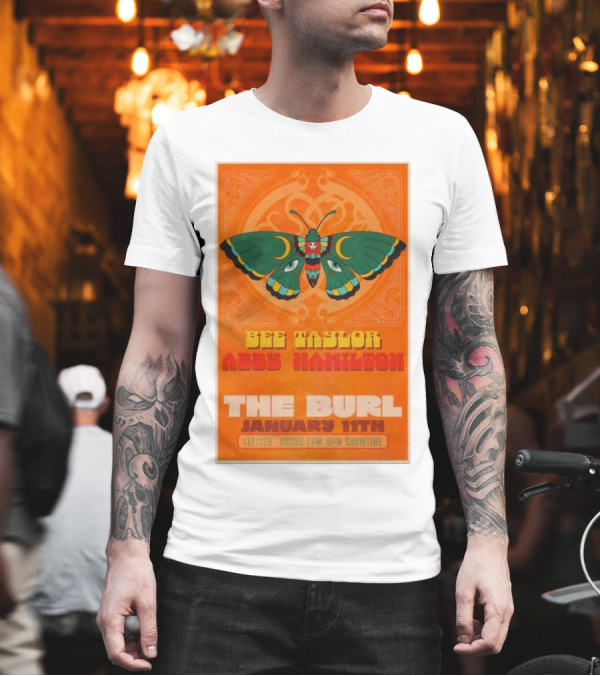 Bee Taylor Abby Hamilton The Burl January 11th Lexington KY Concert T-Shirt