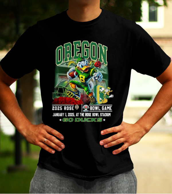 Oregon Ducks 2025 Rose Bowl Game Mascot January 1 At Rose Bowl Stadium Go Ducks T-Shirt