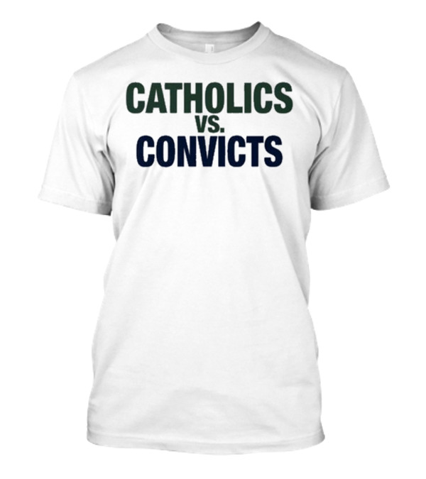 Catholics VS Convicts Kyle Pagan T-Shirt