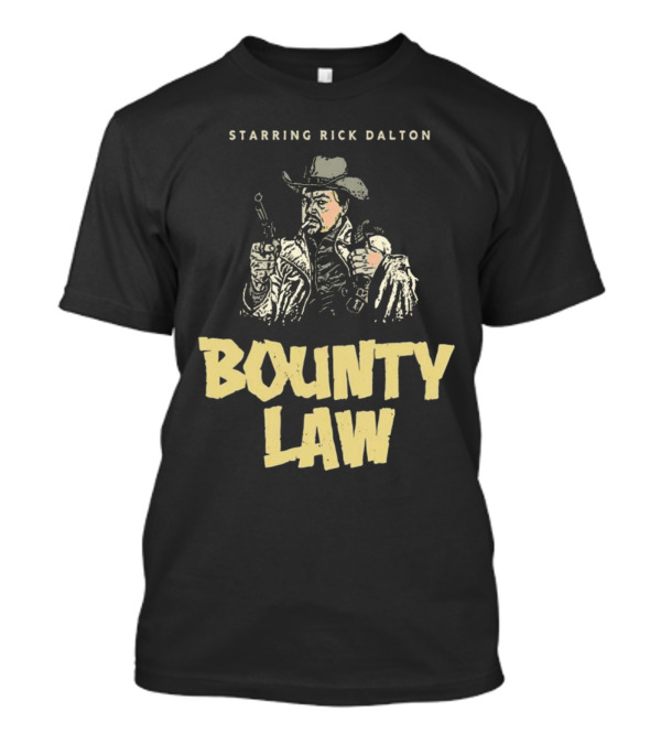 Starring Rick Dalton Bounty Law Cowboy Drawing T-Shirt