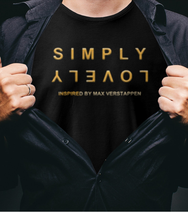 Scuderiafemboy Simply Lovely Inspired By Max Verstappen T-Shirt