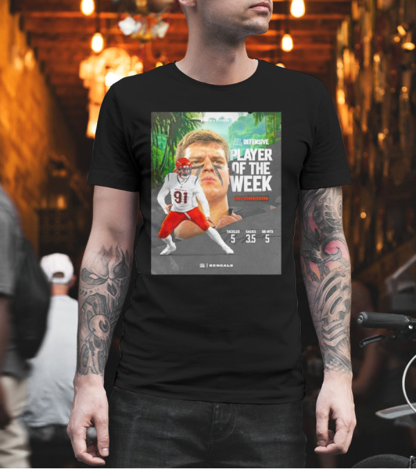 Trey Hendrickson Cincinnati Bengals AFC Defensive Player Of The Week 5 Tackles 3.5 Sacks 5 QB Hits T-Shirt