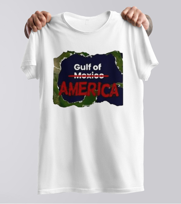 Gulf Of America Map Text T-Shirt