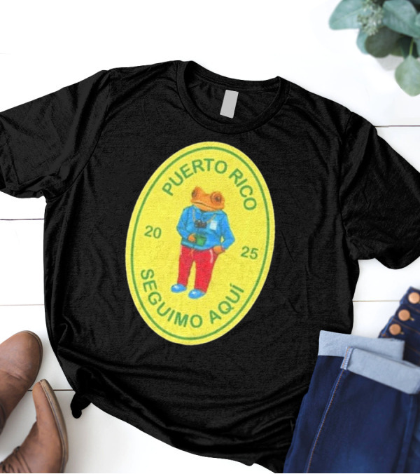 Puerto Rico Seguimo Aqui 2025 Frog Character Black Concho T-Shirt