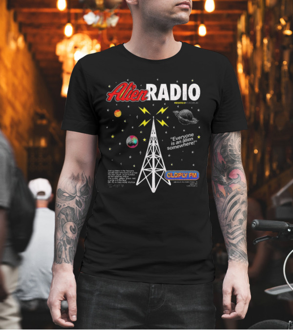 Coldplay Alien Radio Everyone Is An Alien Somewhere Music Of Spheres World Tour 2025 T-Shirt