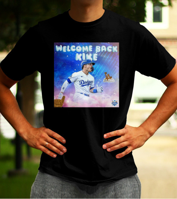 Los Angeles Dodgers Welcome Back Kike Hernández Two-Time Champion Celebration T-Shirt