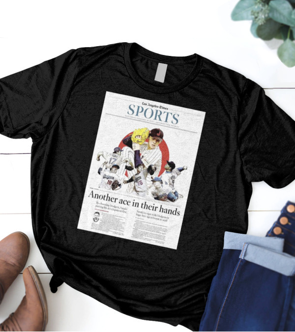 Los Angeles Times Sports January 18 2025 Sasaki Signs With Dodgers Huge Free Agent Boost T-Shirt