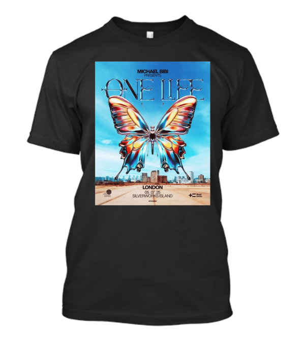 Michael Bibi Presents One Life London 05 07 2025 Butterfly Silverworks Island Royal Docks T-Shirt