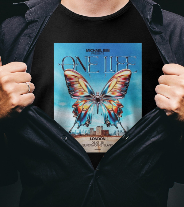 Michael Bibi Presents One Life London 05 07 2025 Butterfly Silverworks Island Royal Docks T-Shirt