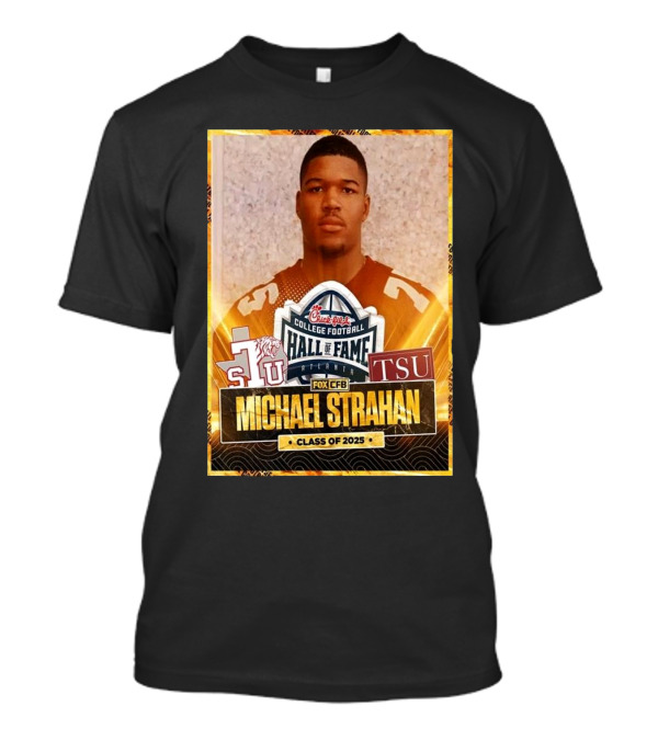 Michael Strahan Class Of 2025 College Football Hall Of Fame Inductee TSU T-Shirt