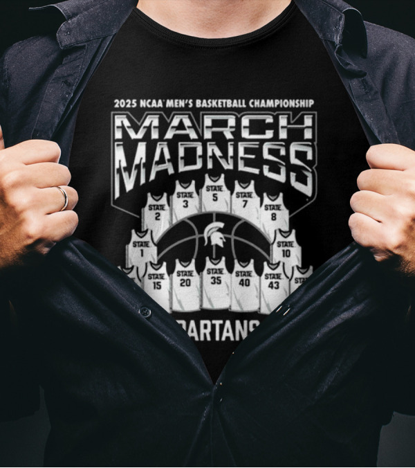 2025 NCAA Men's Basketball Championship March Madness Michigan State Spartans T-Shirt