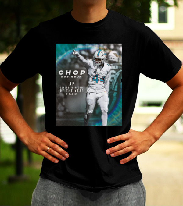 Miami Dolphins Chop Robinson AP Defensive Rookie Of The Year Finalist 44 T-Shirt