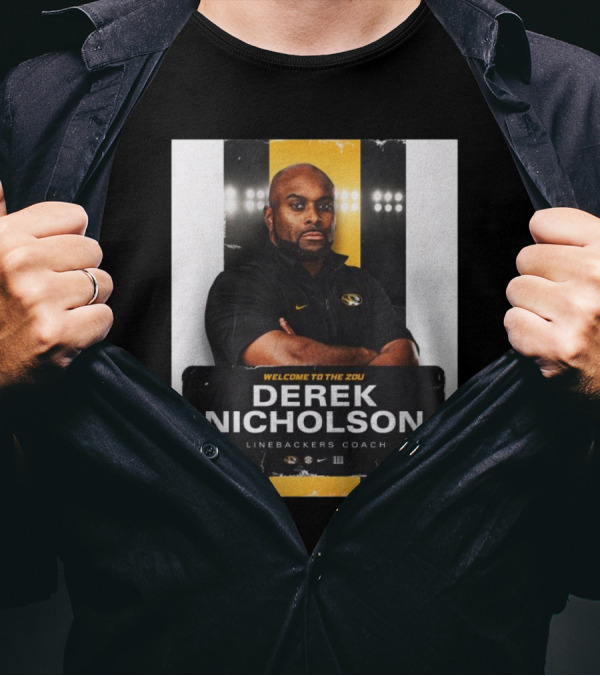Missouri Tigers Football Welcome To The Zou Derek Nicholson Linebackers Coach T-Shirt