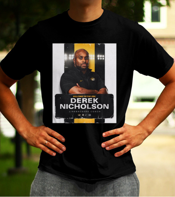 Missouri Tigers Football Welcome To The Zou Derek Nicholson Linebackers Coach T-Shirt