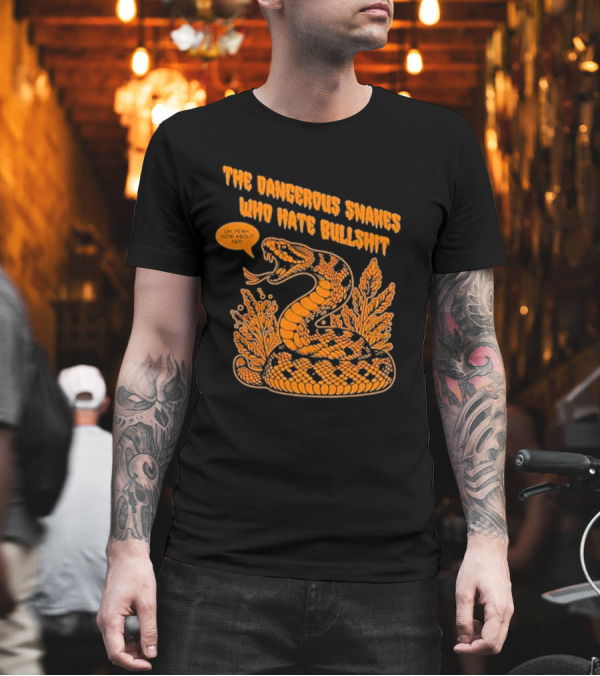 The Dangerous Snakes Who Hate Bullshit Fierce Orange Snake Illustration T-Shirt
