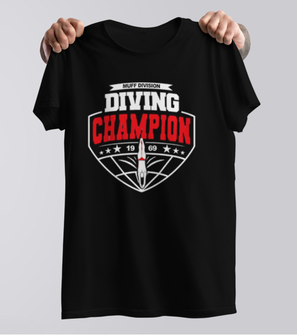 Muff Diving Champion 1969 T-Shirt