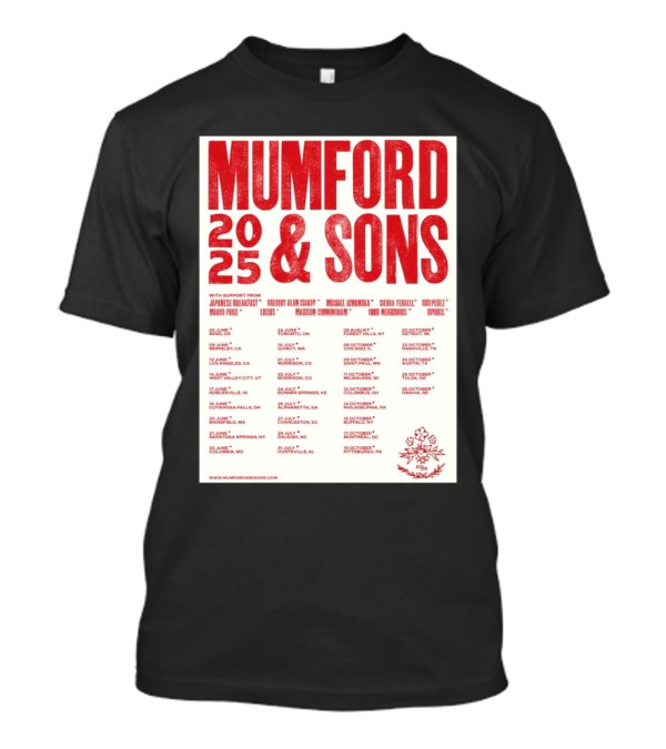 Mumford And Sons 2025 Tour Dates With Japanese Breakfast And More Starting June 5 In Bend OR T-Shirt