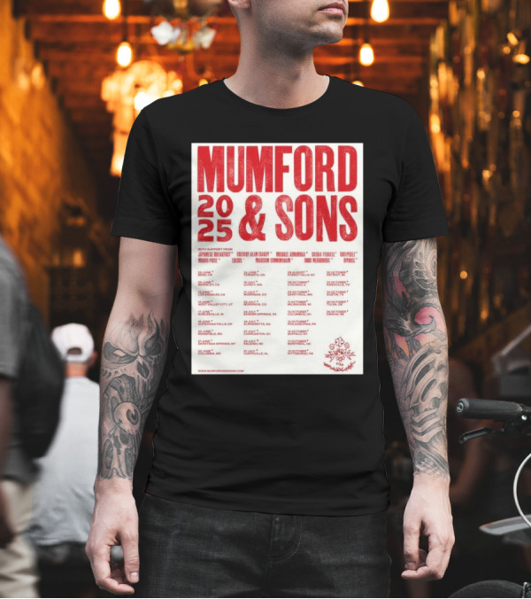 Mumford And Sons 2025 Tour Dates With Japanese Breakfast And More Starting June 5 In Bend OR T-Shirt