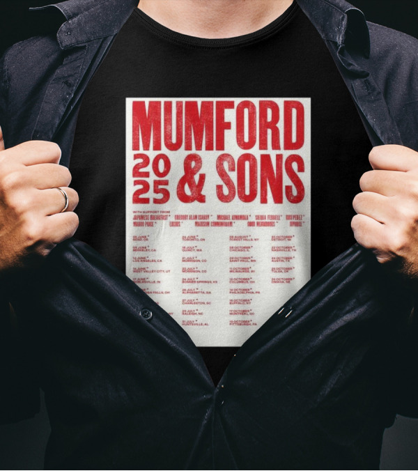 Mumford And Sons 2025 Tour Dates With Japanese Breakfast And More Starting June 5 In Bend OR T-Shirt