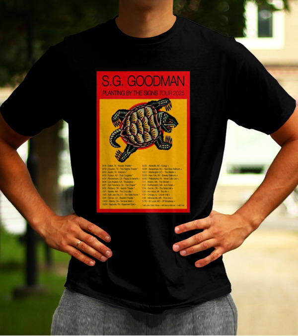 S.G. Goodman 2025 Tour Planting By The Signs Dallas TX Kessler Theater Turtle Artwork T-Shirt
