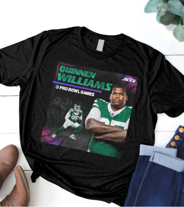 Quinnen Williams Pro Bowl Games 2025 New York Jets NFL Signature T-Shirt