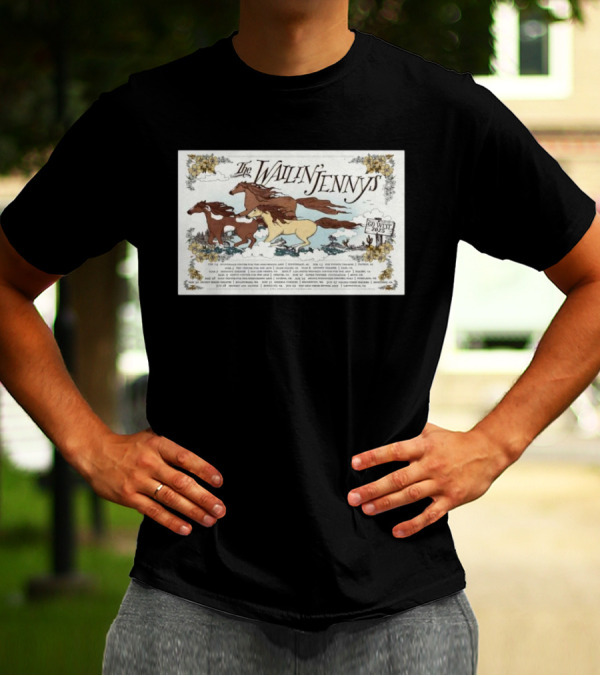 The Wailin’ Jennys Go West Tour 2025 Feb 14 Scottsdale Center For The Performing Arts T-Shirt