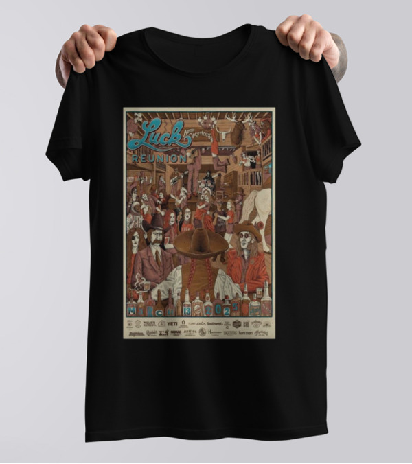 Luck Reunion March 13 2025 Austin Opry House Willie Nelson T-Shirt