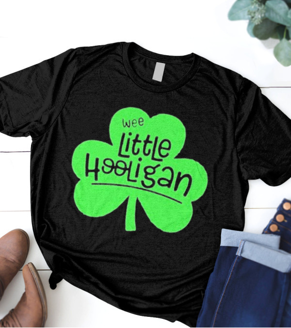 Wee Little Hooligan St Patricks Day Shamrock T-Shirt
