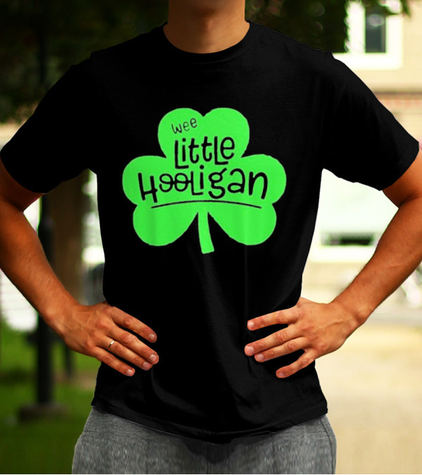 Wee Little Hooligan St Patricks Day Shamrock T-Shirt