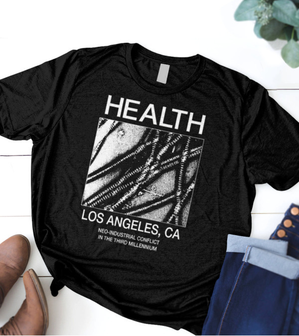 HEALTH Los Angeles CA Neoconflict In The Third Millennium T-Shirt