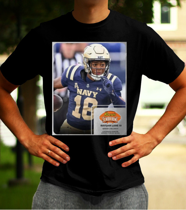Reese's Senior Bowl Rayuan Lane III Navy Football Lockheed Martin Armed Forces Bowl T-Shirt
