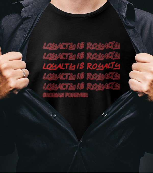 Loyalty Is Royalty Rcbians Forever Rcb Captain Yaaru T-Shirt