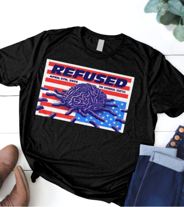 Refused April 5th 2025 The Showbox Seattle Flag And Worms Artwork T-Shirt