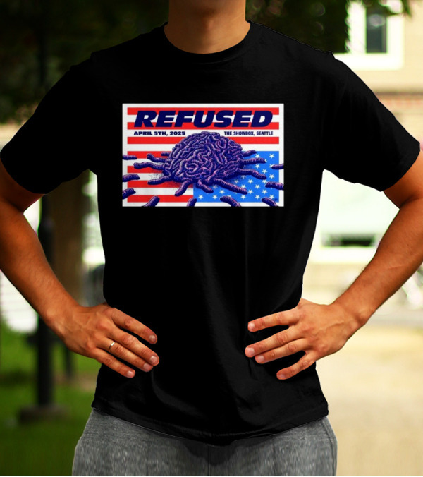 Refused April 5th 2025 The Showbox Seattle Flag And Worms Artwork T-Shirt