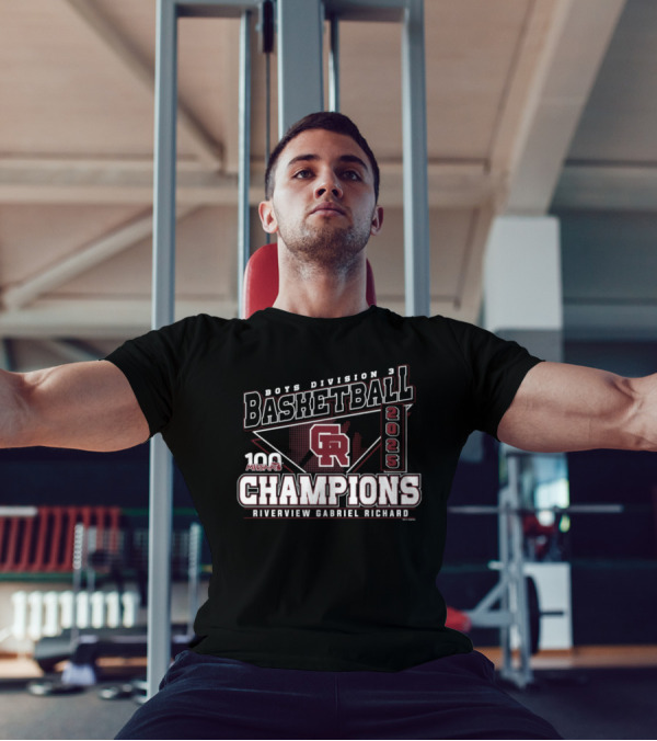 Boys Division 3 Basketball 2025 Champions Riverview Gabriel Richard MHSAA T-Shirt