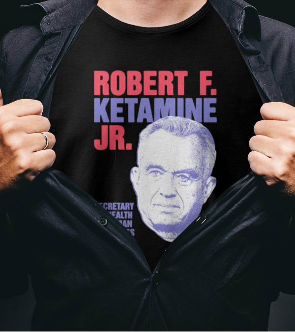 Robert F. Ketamine Jr. Secretary Of Health And Human Services Retro Portrait T-Shirt
