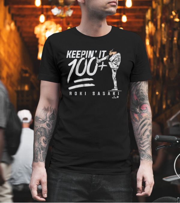 Roki Sasaki Keepin’ It 100+ Baseball Pitcher Graphic T-Shirt