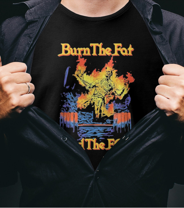 Burn The Fat Feed The Ego Flaming Figure Vintage Style T-Shirt