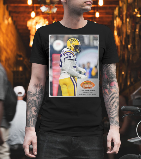 LSU Football Sai’vion Jones Senior DL Reese’s Senior Bowl Kinder’s Texas Bowl T-Shirt