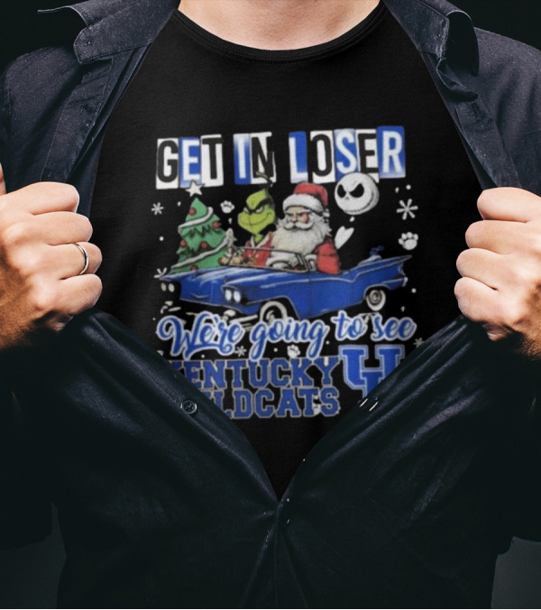 Get In Loser Santa Grinch Jack Skellington Driving Car Kentucky Wildcats Christmas T-Shirt