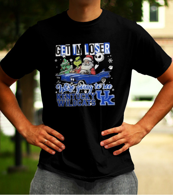 Get In Loser Santa Grinch Jack Skellington Driving Car Kentucky Wildcats Christmas T-Shirt