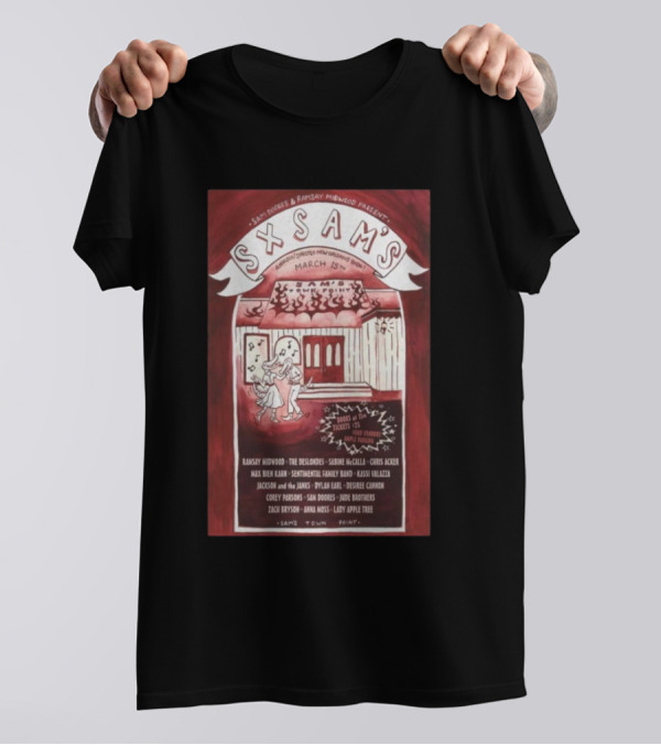 Sam Doores Ramsay Midwood SXSW 2025 SXSAM's Town Point March 15 Austin TX T-Shirt